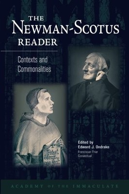 THE NEWMAN-SCOTUS READER: CONTEXTS AND COMMONALITIES By Ondrako Edward J Ofmcon