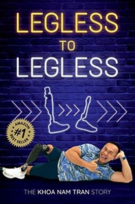Nam Tran - Legless to Legless - New paperback or softback - X555z
