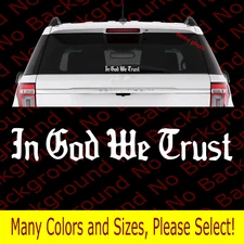 In God We Trust USA Constitution Congress Motto Vinyl Patriotic Decal US039