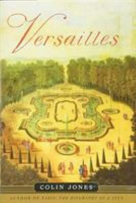 Versailles, Jones, Colin, Very Good Book