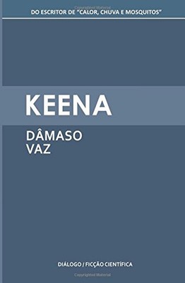 KEENA (PORTUGUESE EDITION) By Damaso Vaz **BRAND NEW**