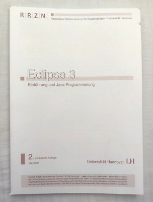 Eclipse 3 - Einführung  und Java Programmierung