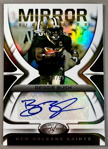 Reggie Bush 2021 Panini Certified Mirror Signatures Auto #MS-RBU Saints /50