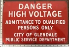 Vintage Porcelain Industrial Sign - Danger High Voltage City of Glendale