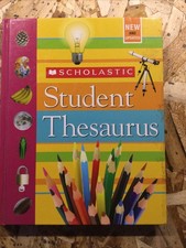 Scholastic Student Thesaurus (Revised Edition) by John K. Bollard (2007,...