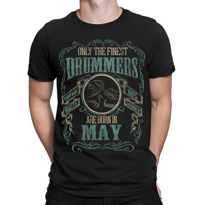Herren Qualitäts T-Shirt DRUMS Finest DRUMMERS Born MAY Musik Geburtstag Trommeln Geschenk