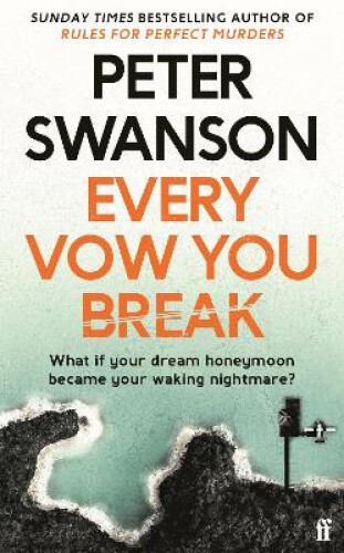 Thumbnail - Every Vow You Break: 'murderous Fun' From The Sunday Times Bestselling