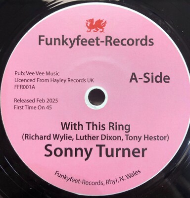 SONNY TURNER - MIT DIESEM RING (FUNKYFEET RECORDS) Northern / Crossover Soul