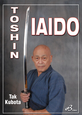 TOSHIN IAIDO By Tak Kubota
