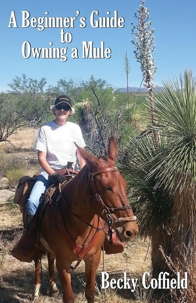 Becky Coffield | A Beginner's Guide To Owning A Mule | Taschenbuch | Englisch-image