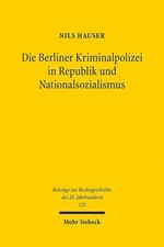 Die Berliner Kriminalpolizei in Republik und ...
