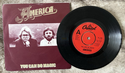 AMERICA - You Can Do Magic : Capitol Records 1982 - 7'' Vinyl Single
