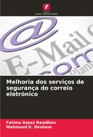 Fatima Azeez Rawdhan (U. A.) | Melhoria Dos ServiçOs De SegurançA Do Correio...