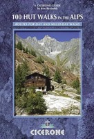 100 Hut Walks In The Alps | Kev Reynolds | Taschenbuch | Kartoniert / Broschiert