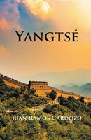 Juan Cardozo Ramos | Yangtsé | Taschenbuch | Spanisch (2018) | Palibrio