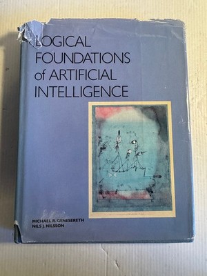 Logical Foundations of Artificial Intelligence HCDJ 1st Michael R Genesereth AI