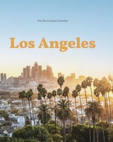Los Angeles: For The Curious Traveler ~ Andrea Richards ~ 9788831403719