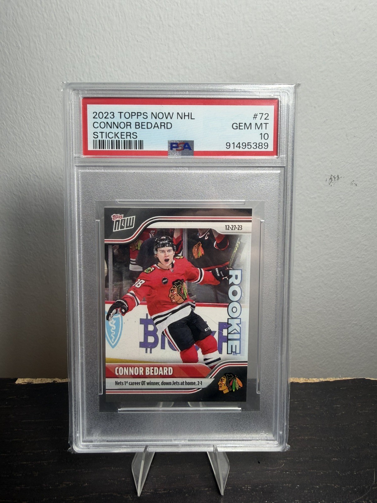 2023-24 Topps Now NHL Stickers - Connor Bedard #72 /9013 (RC) PSA 10