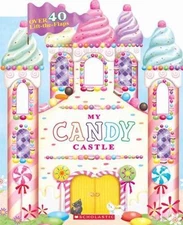 My Candy Castle - Lily Karr, 9780545281690, board book