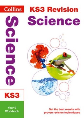 Collins New Key Stage 3 Revision -- Science Year 9: Workbook Collins Uk