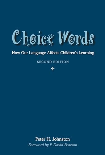 Choice Words: How Our Language Affects Children’s Learning by Peter Johnston - Image 4