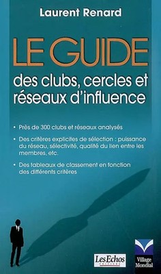 Der Leitfaden für Clubs, Kreise und Netzwerke d'influence: Koverlag mit Les Echo