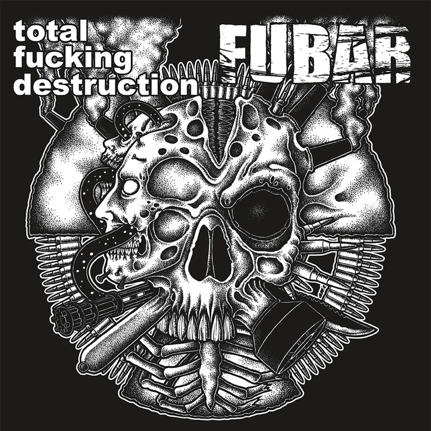 Vinile Total Fucking Destruction / FUBAR - Total Fucking Destruction / FUBAR (7"