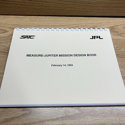 Measure Jupiter Mission Design Book 1994 SAIC JPL Rare HTF NASA
