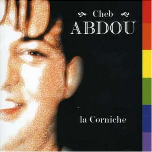 Cheb Abdou La Corniche (CD) Album
