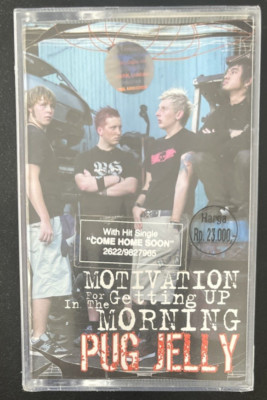 PUG JELLY MOTIVATION FOR GETTING UP IN THE MORNING CASSETTE IMPORT SEALED