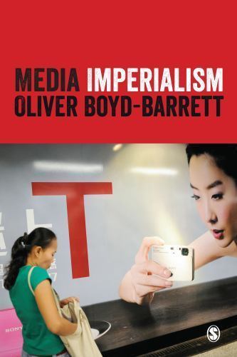 Media Imperialism by Oliver Boyd-Barrett (2014, Trade Paperback)