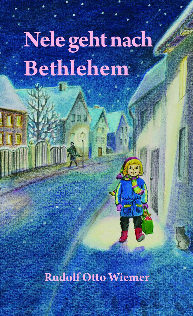 Thumbnail - Rudolf Otto Wiemer / Nele Geht Nach Bethlehem