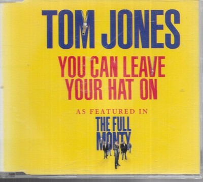 Tom Jones You Can Leave Your Hat On, Full Monty UK CD Single