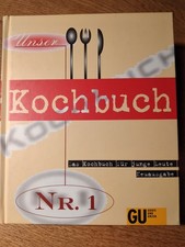 Unser Kochbuch Nr. 1 I Das Kochbuch für junge Leute1996 I 