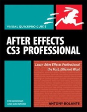 After Effects CS3 Professional : For Windows and Macintosh Antony