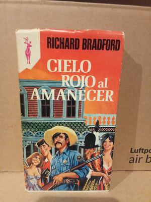 CIELO ROJO AL AMANECER - RICHARD BRADFORD