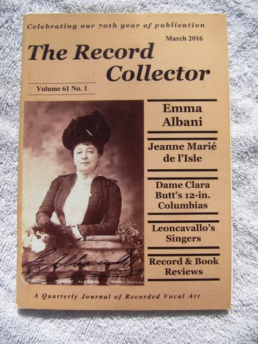 THE RECORD COLLECTOR Magazine 2016 Vol 61 #1 EMMA ALBANI de l'Isle Discography