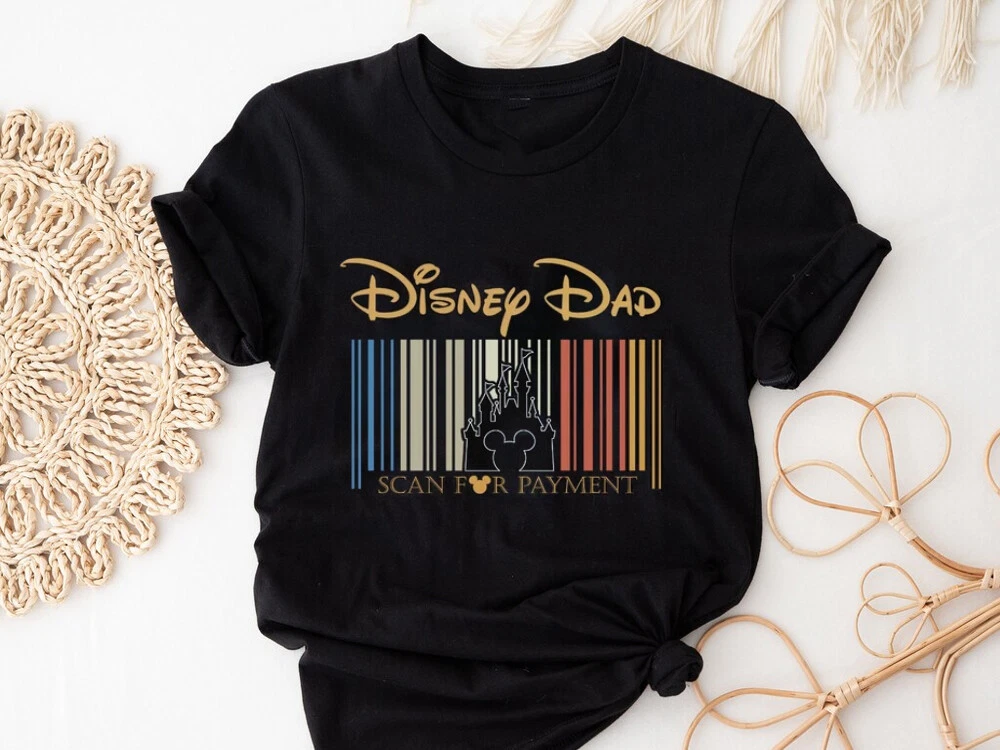 Disney Dad Scan For Payment Funny Disney Trip Gift Idea