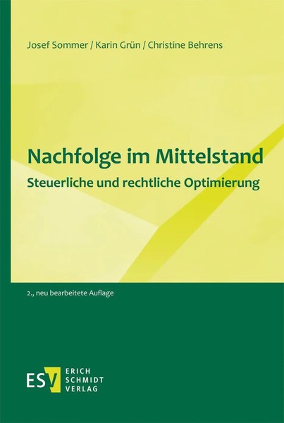 Nachfolge Im Mittelstand Steuerliche Und Rechtliche Optimierung Sommer (U. A.)-image