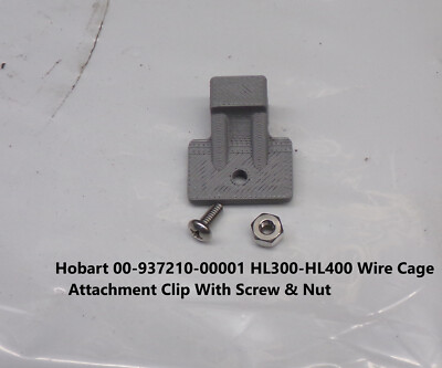 Hobart HL300 Mounting Clips for Hobart 00-937210-00001 Wire Cage | eBay