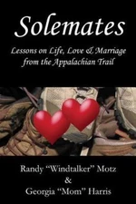 Solemates: Lessons On Life, Love & Marriage From The Appalachian Trail