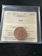 1951  ICCS Graded Canadian, Small One Cent, **MS-65** # XMY 138