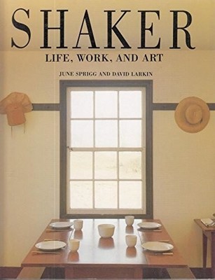 Shaker: Life, Work and Art by Larkin, David 0304340928 FREE Shipping