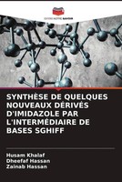 Husam Khalaf (U. A.) | SynthÈSe DE Quelques Nouveaux DÉRivÉS D'imidazole Par...