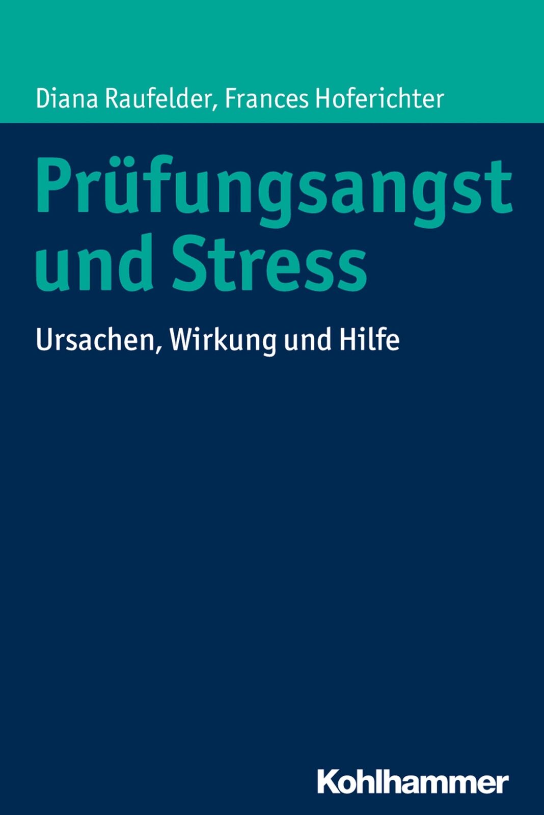 Thumbnail - Prüfungsangst Und Stress Diana Raufelder