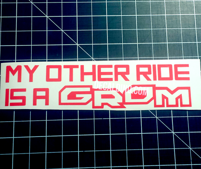 #ad My Other Ride is a Grom Decal Sticker For Honda MSX Vinyl Graphic $4.99