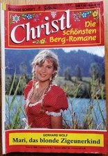 Christl 18 gebraucht Heimatroman Gerhard Wolf Mari, das blonde Zigeunerkind