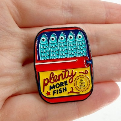 Plenty More Fish in the Sea Sardine Tin Soft Enamel Pin Funny Lapel Badge