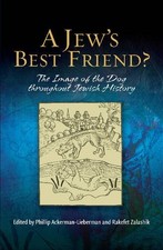 A Jew`s Best Friend? – The Image of the Dog Throughout Jewish History Hardback