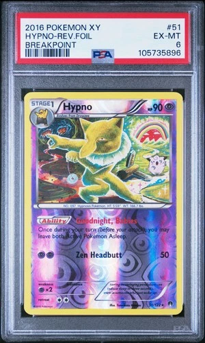 2016 POKEMON XY BREAKPOINT #51 HYPNO-REVERSE FOIL PSA 6